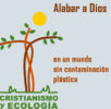 Día mundial del medio ambiente: alabar a Dios en un mundo sin contaminación plástica